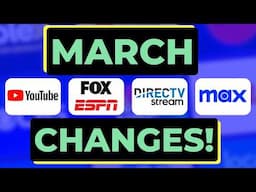 Big Streaming TV Changes for March 2025!
