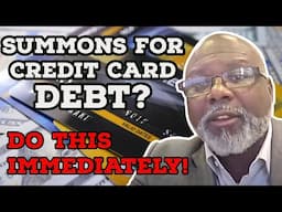 Summons for Credit Card Debt Here's What You Can Do