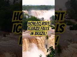 How to Visit the BRAZILIAN Side of IGUAZU FALLS (Parque Nacional do Iguacu) #brazil #iguazufalls