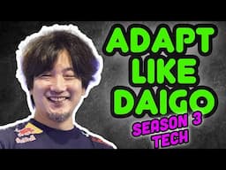 Daigo has adapted - and you can too