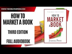 How to Market a Book| Full Audiobook | By Joanna Penn