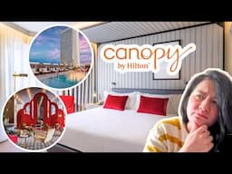 SHOULD you STAY at CANOPY by HILTON in MADRID?