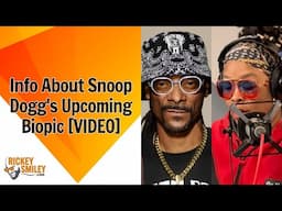 Info About @snoopdogg's Upcoming Biopic | @DABRATTV's Hot Spot