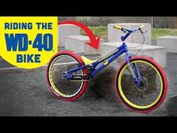 WD-40 Tribute Bike - First ride!