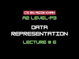 A2 Level | P3 | Data Representation | User Defined Data Type | Lecture 6