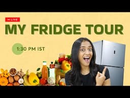 Fridge Tour Live & Healthy Snacking Live with Anita Bokepalli |