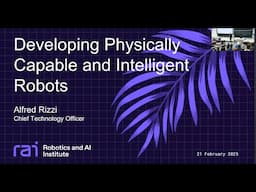 RI Seminar: Alfred Rizzi : Developing Physically Capable and Intelligent Robots