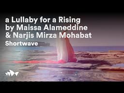 Mohabbat, a Lullaby for a Rising | Shortwave | Sydney Opera House Short Films