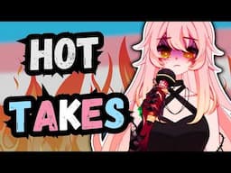 Hot Takes About The Trans Community