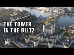 How the Tower of London Survived WW2