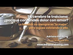 Cartas de Adriana #14