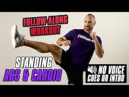 Standing Abs & Cardio – No Floor | Apartment Friendly