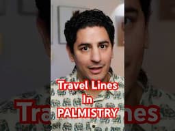 Travel Lines in Your Palm