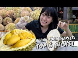 MEDAN FOOD DIARIES: MY TOP 6 PICKS
