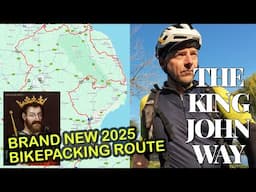 The King John Way: UK’s Newest Bikepacking Route