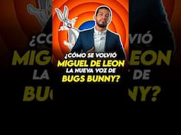 🛑¿Cómo se volvió MIGUEL DE LEON la nueva voz de BUGS BUNNY?🛑 #doblaje #doblajelatino #bugsbunny