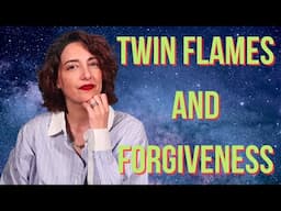 How to Forgive Your Twin Flame
