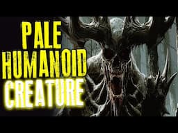 I Was ATTACKED by a PALE HUMANOID CREATURE and Survived! w/ Dark Ambient Music