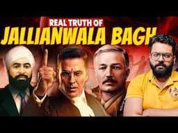 106 Years After - Will The Real Jallianwala Story Force UK To Apologise? | AKSHAY  KESARI CHAPTER 2