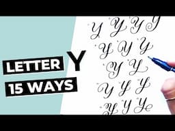 15 Ways To Write The Letter "Y" in Brush Calligraphy
