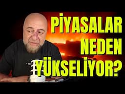 Piyasalar Savaşa Rağmen Neden Yükselişte ?