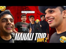 Aakhir itne kalesh kyu ho rahe hai 🥹🥹|| Manali vlog part 2.