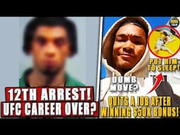 UFC Fighter ARRESTED on MULTIPLE CHARGES! *500K BOND*; Fighter QUITS a job after winning $50k bonus!