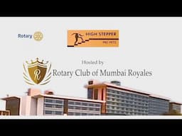Rotary Club of Mumbai Royales Highlight