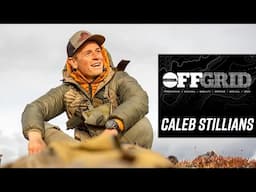 From Alaska to Africa: The Hunting Journey of Caleb Stillians | OFFGRID Podcast