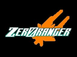 (ZeroRanger) I Suck At Shooters Don't Yell Please