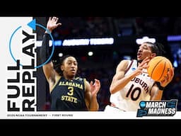 Auburn vs. Alabama State - 2025 NCAA men's first round | FULL REPLAY
