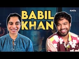 Does Babil Khan need our validation? Interview with Sucharita Tyagi