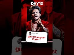 Day 13 : Why Women Change ? 😭