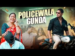 Policewala Gunda | Youthiya Boyzz