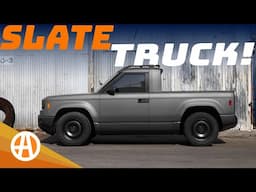 The Slate Truck | A New EV Truck for Under $20,000?!