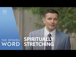 Spiritually Stretching | Spoken Word Episode #4995, June 8, 2025