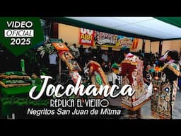 JOCOHANCA 2025 - Réplica el Viejito - 13 de Abril - Negritos San Juan de Mitma - San Mateo