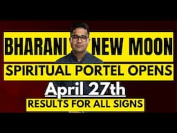 BHARANI NEW MOON_ April 27th - Wars, Tantra & Spirituality - All Signs @GISTTClips @njshivoham