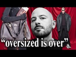 "Oversized is Over" Are Big Bags & Oversized Fashion On Their Way Out? Who Cares?