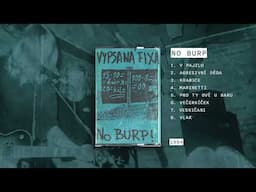 Vypsaná fiXa NO BURP (full 1.demo 1994)
