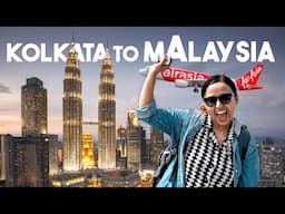 Only 6000 Rs Flight Kolkata to Malaysia : Feet Outside | Malaysia Travel Guide