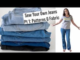 How to Sew Jeans Pt 1: Choosing a Pattern & Fabric