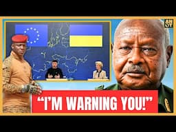 Uganda President Museveni Stands with Ibrahim Traore, SLAMS Arrogant Imperialists
