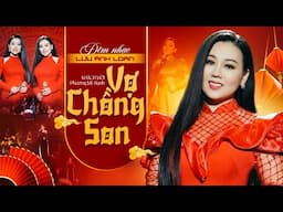 Tuyển Tập Đêm Nhạc Vợ Chồng Son - Lưu Ánh Loan, Phương Mỹ Hạnh | Nhạc Trữ Tình Hay Nhất 2025
