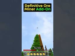 Definitive Ore Miner 🔥 Add-On - Minecraft Bedrock