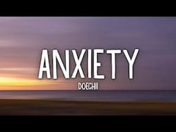 Doechii - Anxiety (Lyrics)