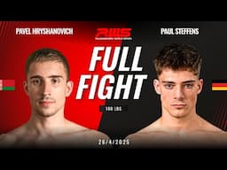 Full Fight l Pavel Hryshanovich vs. Paul Steffens l พาเวล ฮรีชาโนวิช vs. พอล สตีฟเฟน l RWS