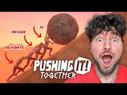 Most Frustrating Game I’ve Ever Played (Pushing It! Together w/ Reggie & Devonte)