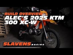 Build Overview: Alec's 2025 KTM 300 XC-W