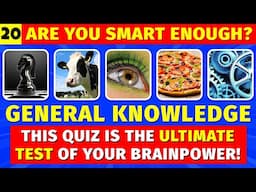 Only The Top 1% of Brains Can Pass This Tough Quiz - Trivia Brain Gym 20